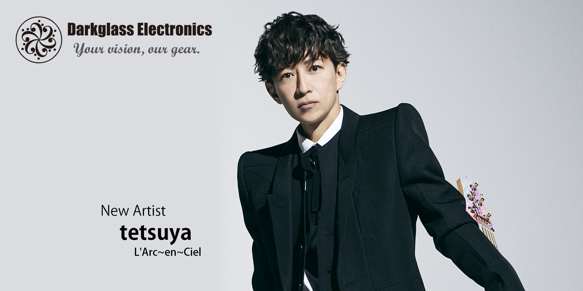 tetsuya(L’Arc~en~Ciel)さんがDarkglassアーティストに加わりました！