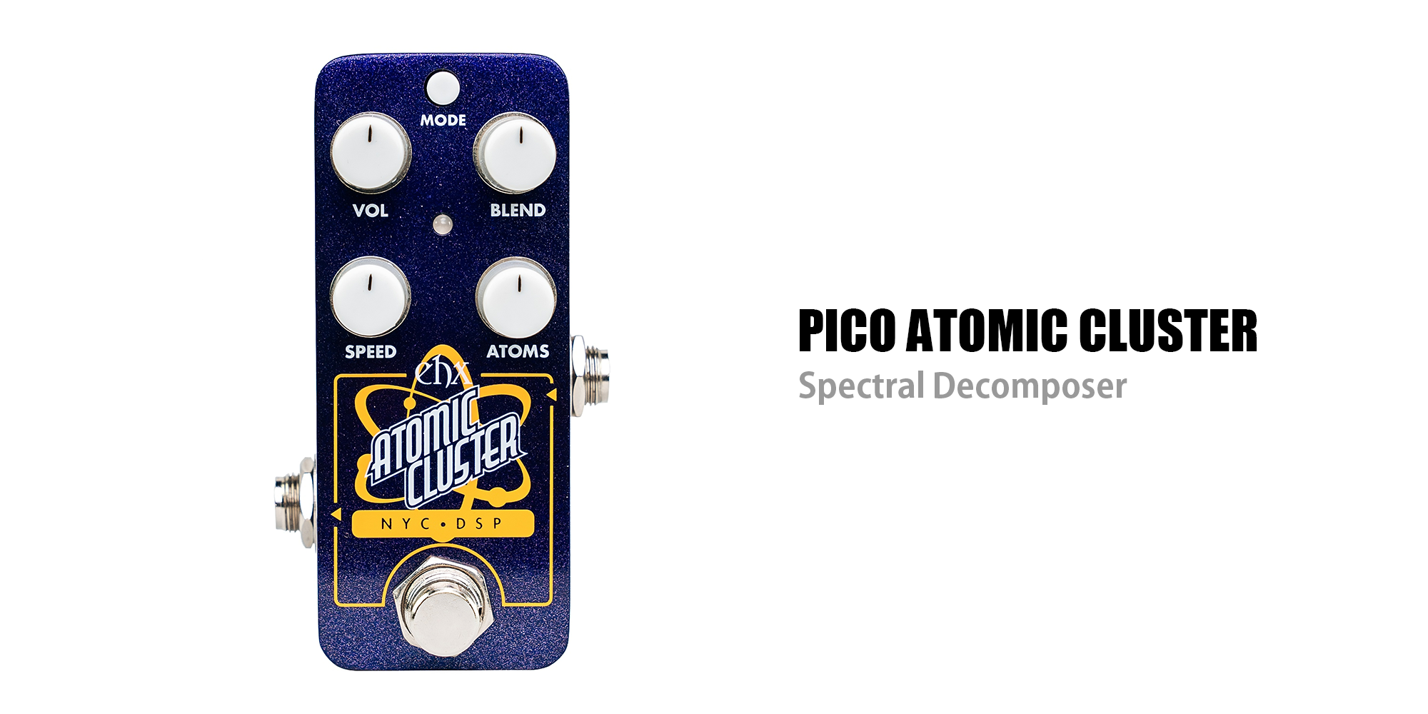 EHX 新製品 Pico Atomic Cluster リリース