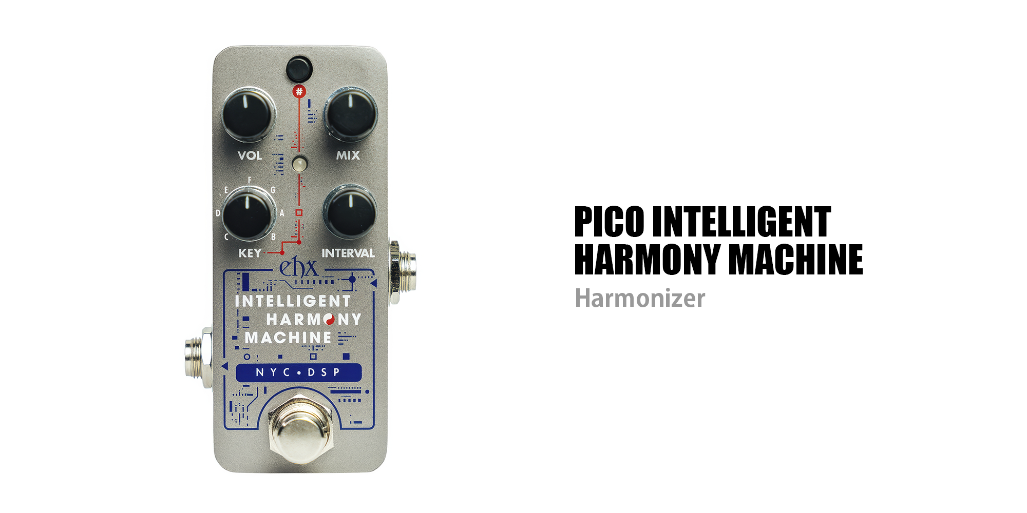 EHX 新製品 Pico Intelligent Harmony Machine リリース