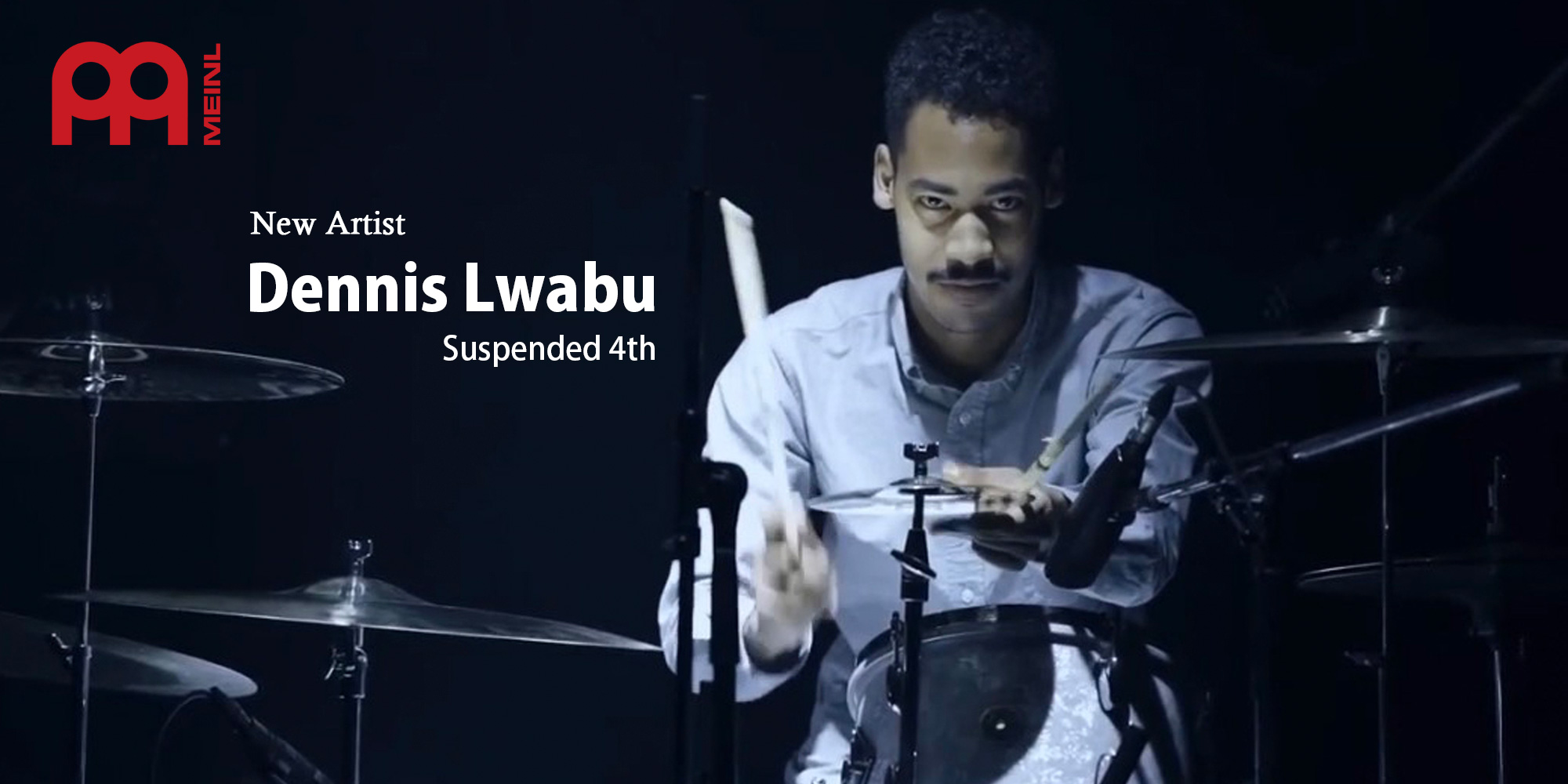 Dennis Lwabuさん（Suspended 4th）が新たに MEINL ファミリーになりました！